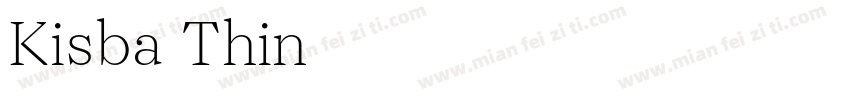 Kisba Thin字体转换